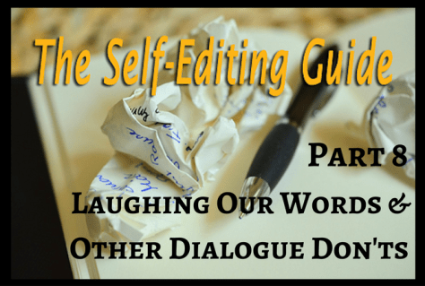 Laughing Our Words & Other Dialogue Don'ts