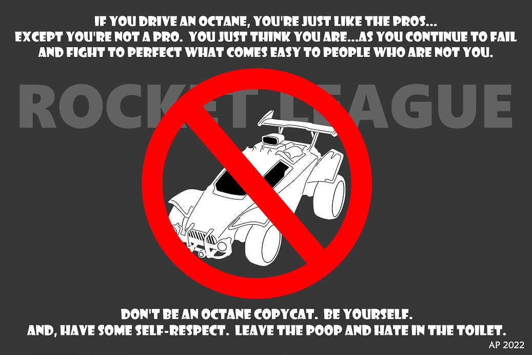 dontbeanoctanecopycat-rocketleague-redblackwhite_poster_ap-CSPP-54-4R