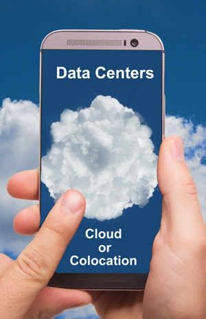 Choose your data center services, cloud or colo