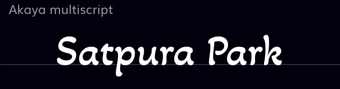Akaya informal multiscript font - Expressive display typeface for friendly and creative Latin, Telugu and Kannada design