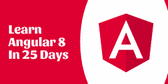 Learn Angular 8 In 25 Days