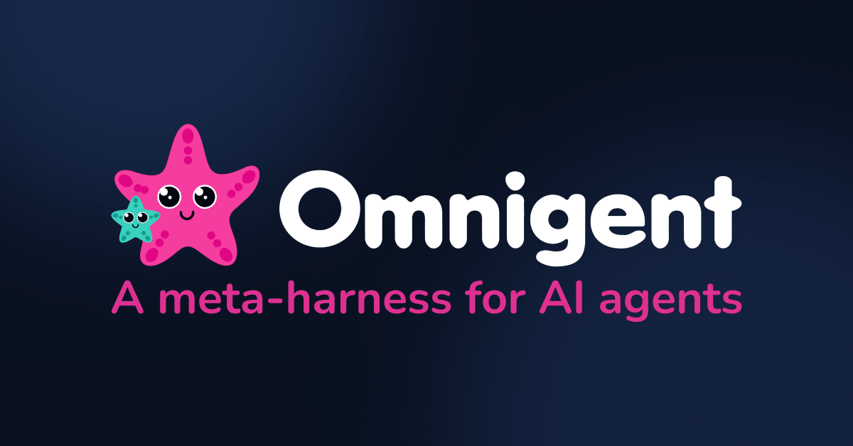 Introducing Omnigent: A Meta-Harness to Combine, Control, and Share Your Agents (7 minute read)