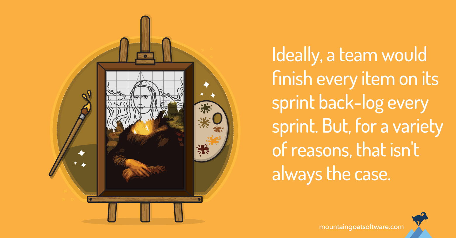 How to handle work left over at the end of the sprint.