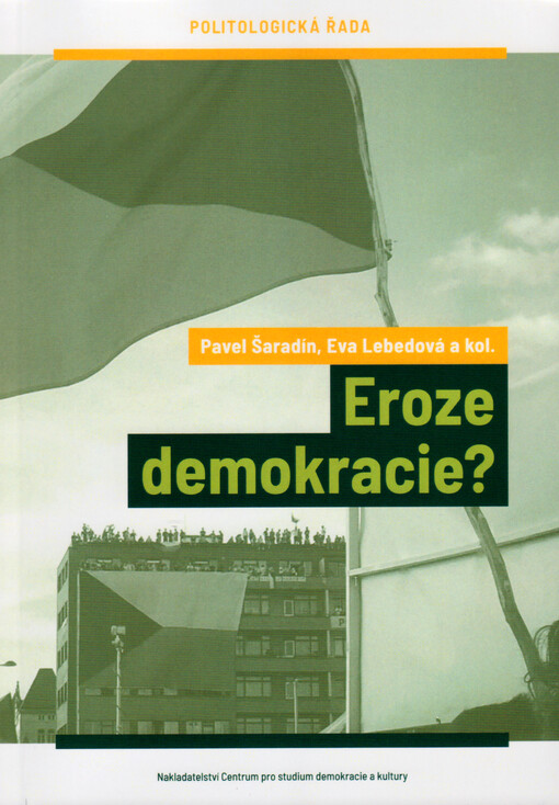 Eroze demokracie?