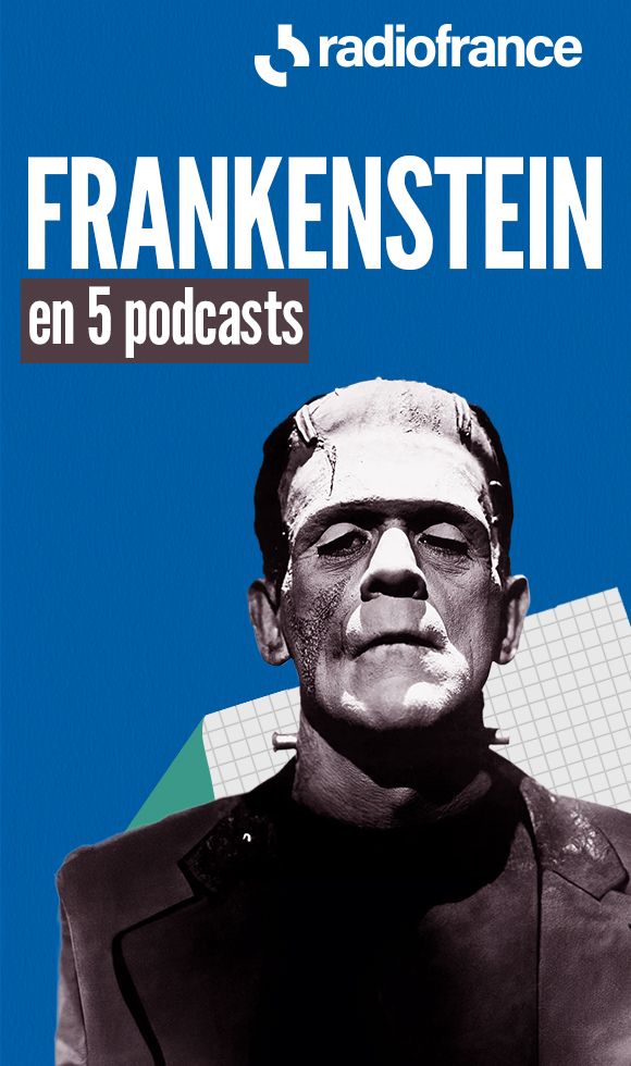 Frankenstein, de Mary Shelley, en 5 podcasts