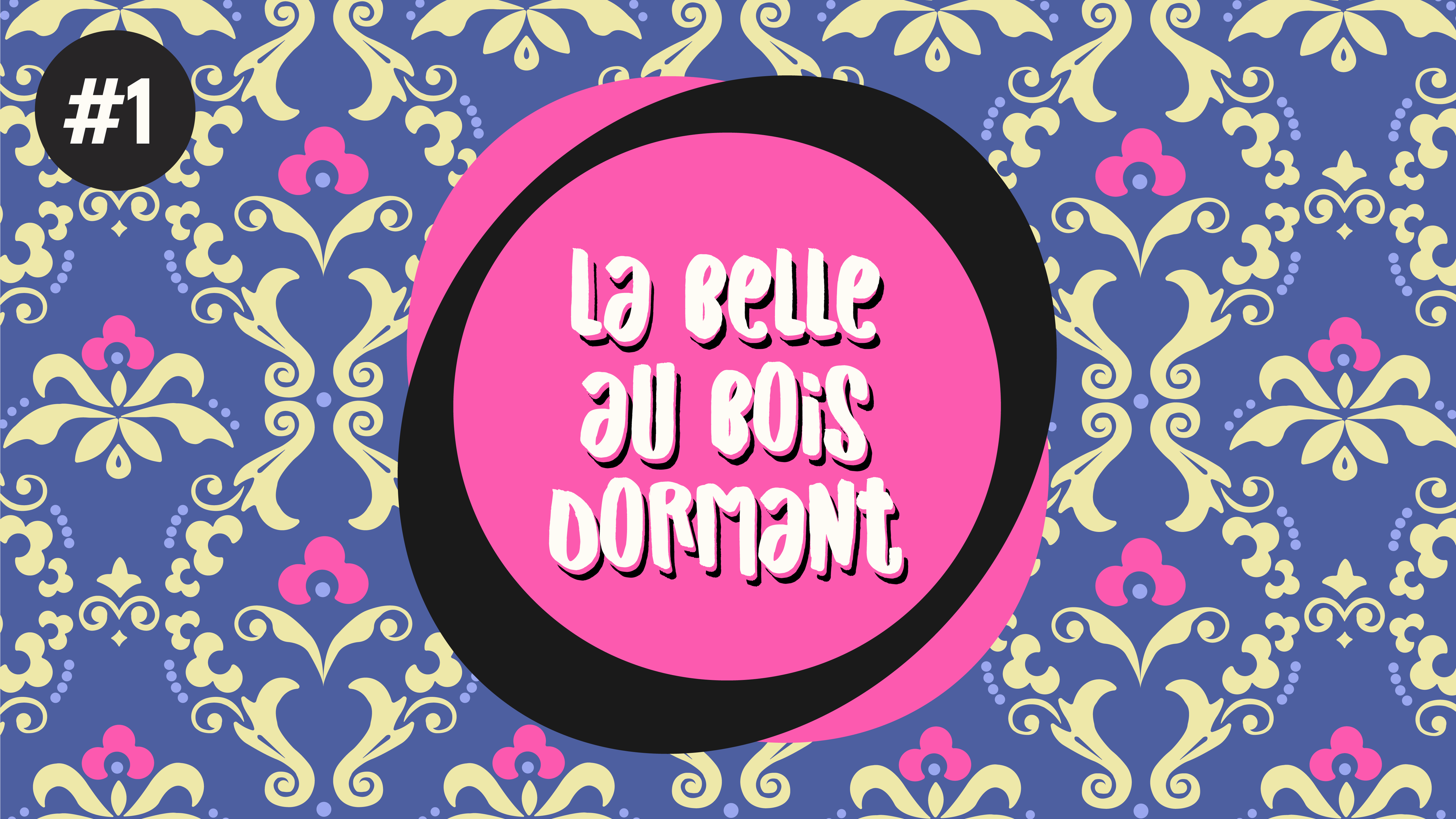 visuel podcast la Belle au bois dormant, épisode 1
