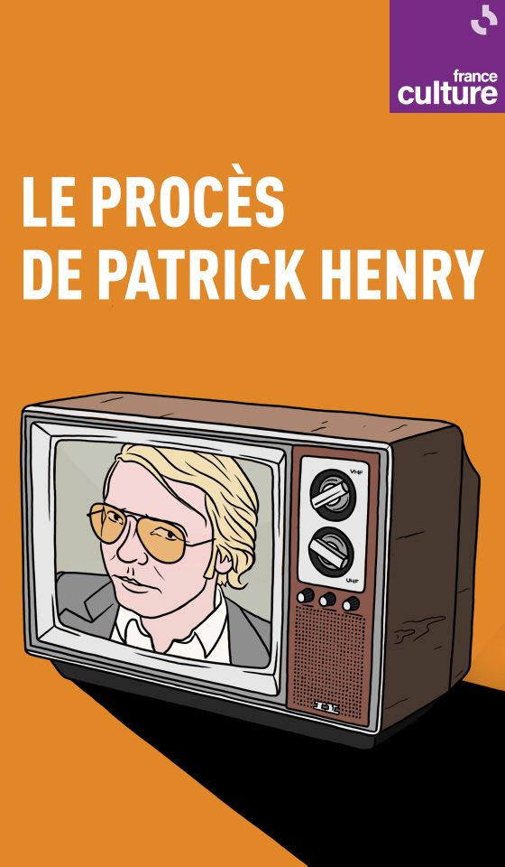 Le Procès de Patrick Henry