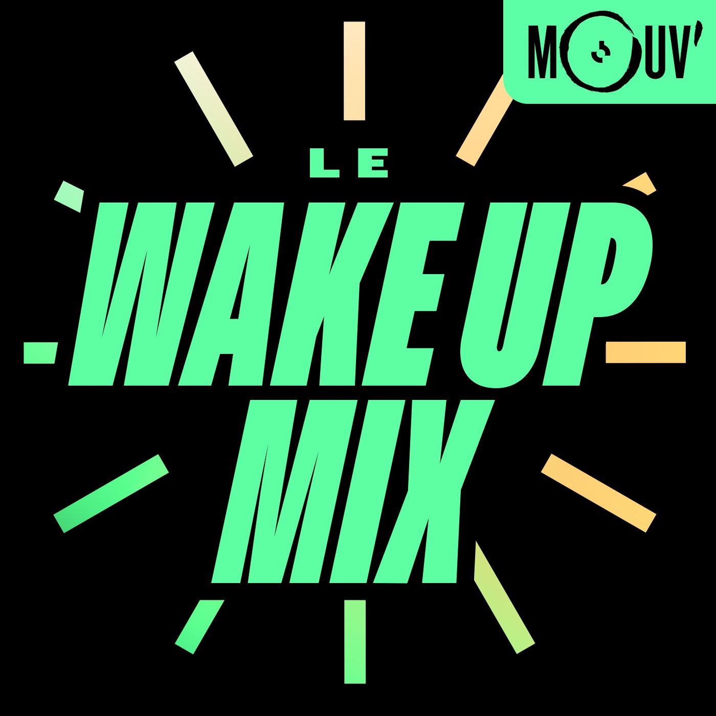 Le Wake-Up Mix 2025-carré