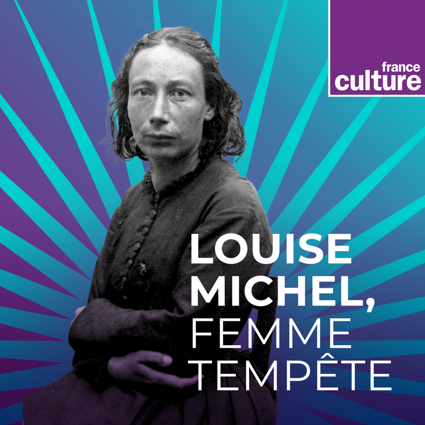 Louise Michel, femme tempête