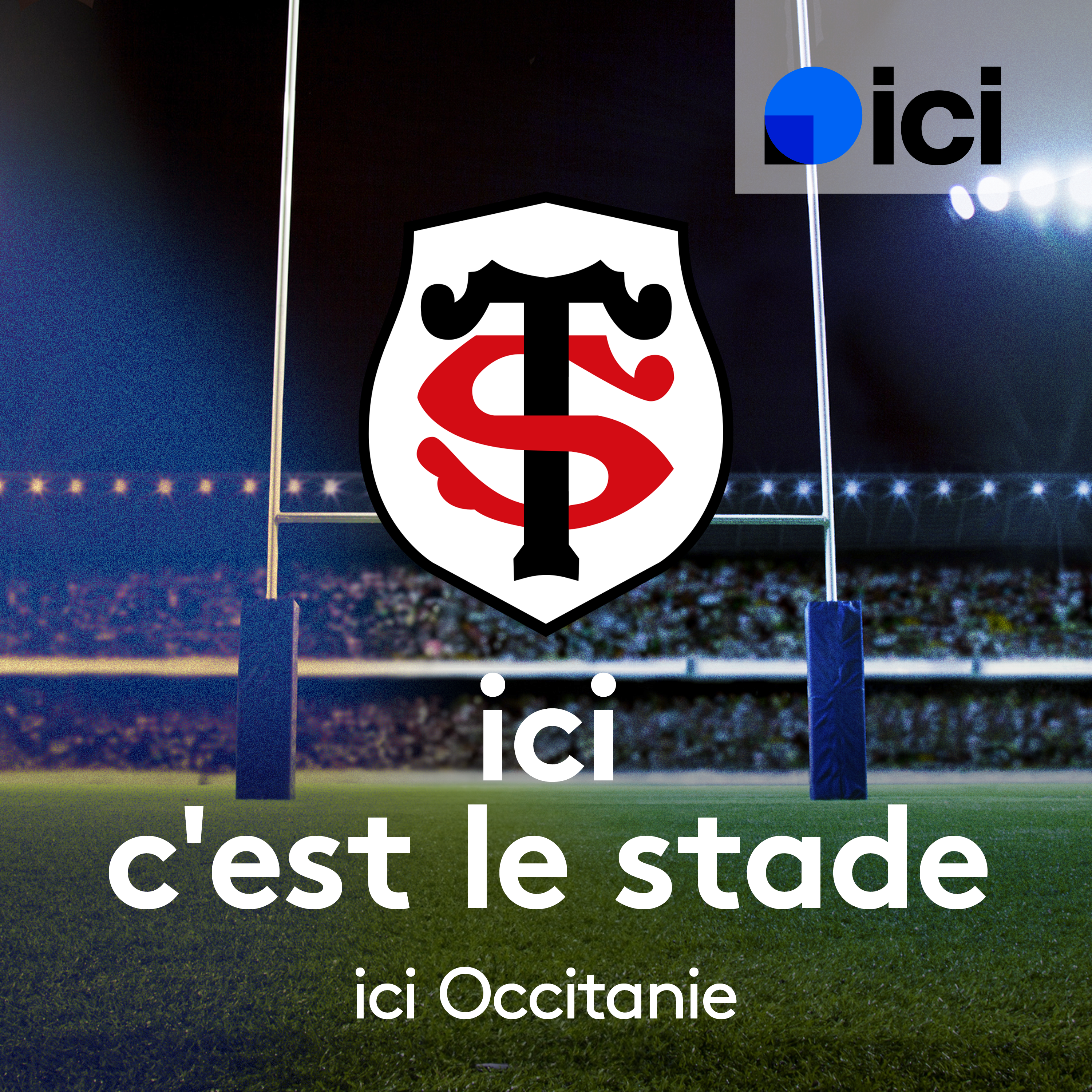 ici c'est le stade - visuel carré - ICI Occitanie