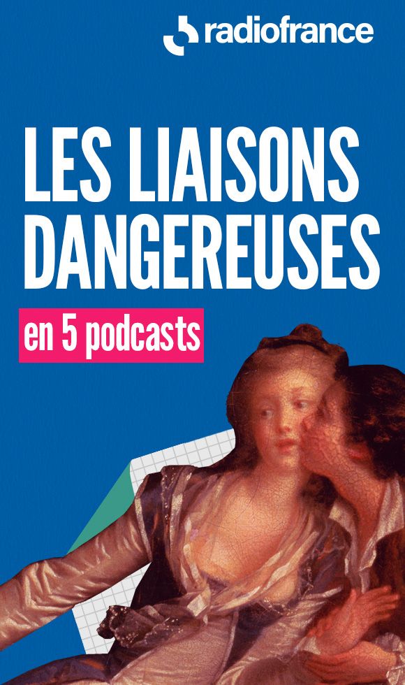Les Liaisons dangereuses, de Choderlos de Laclos