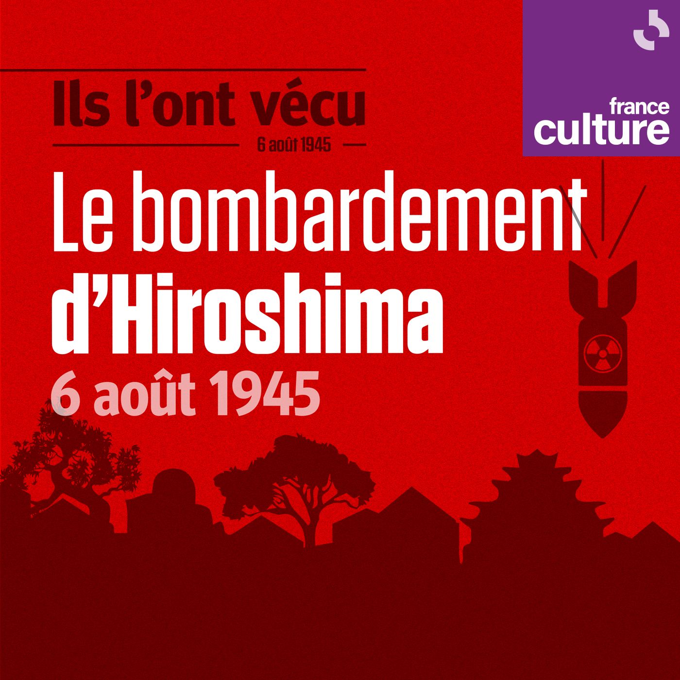 Ils l'ont vécu, première saison : le bombardement d'Hiroshima, 6 août 1945