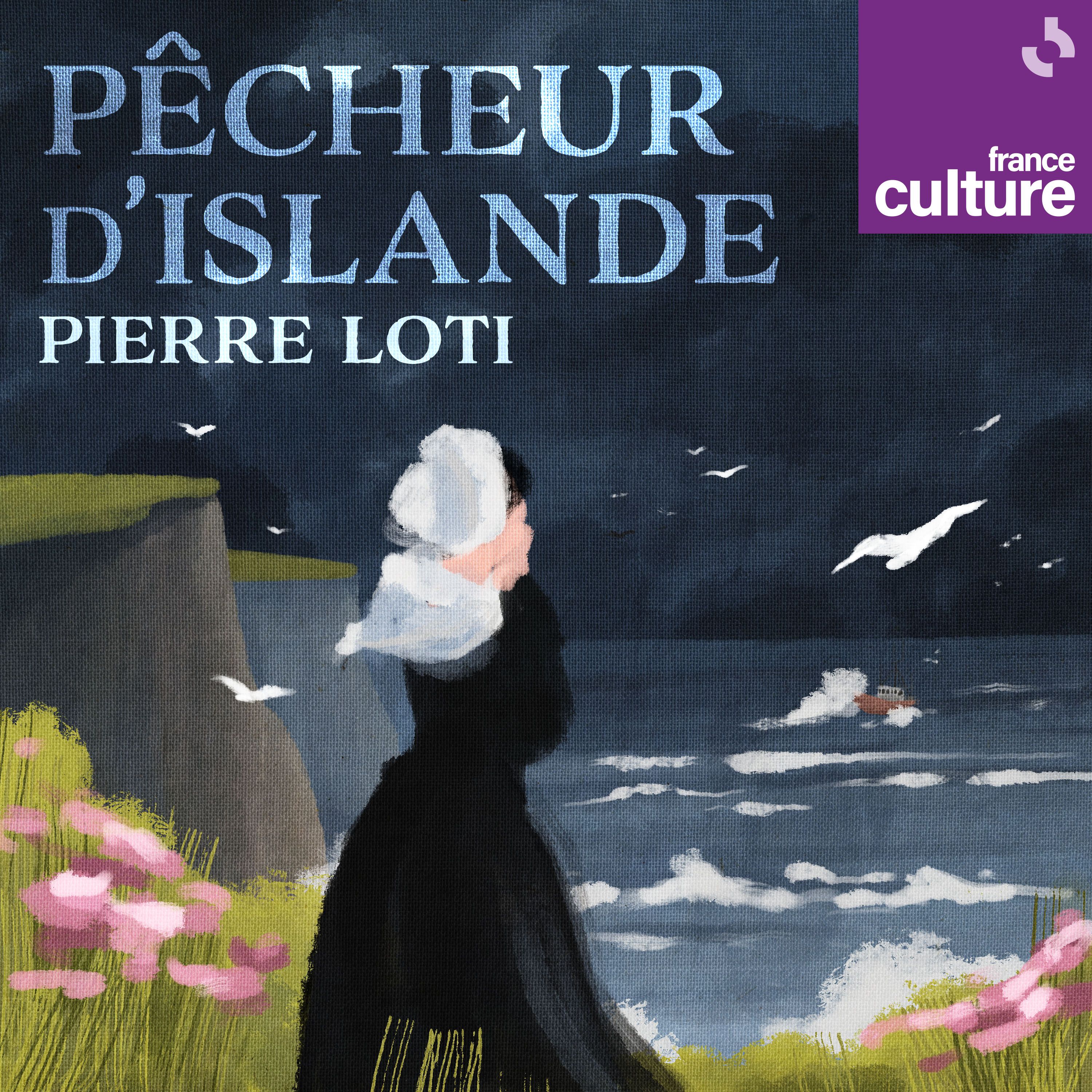 "Pêcheur d'Islande" de Pierre Loti