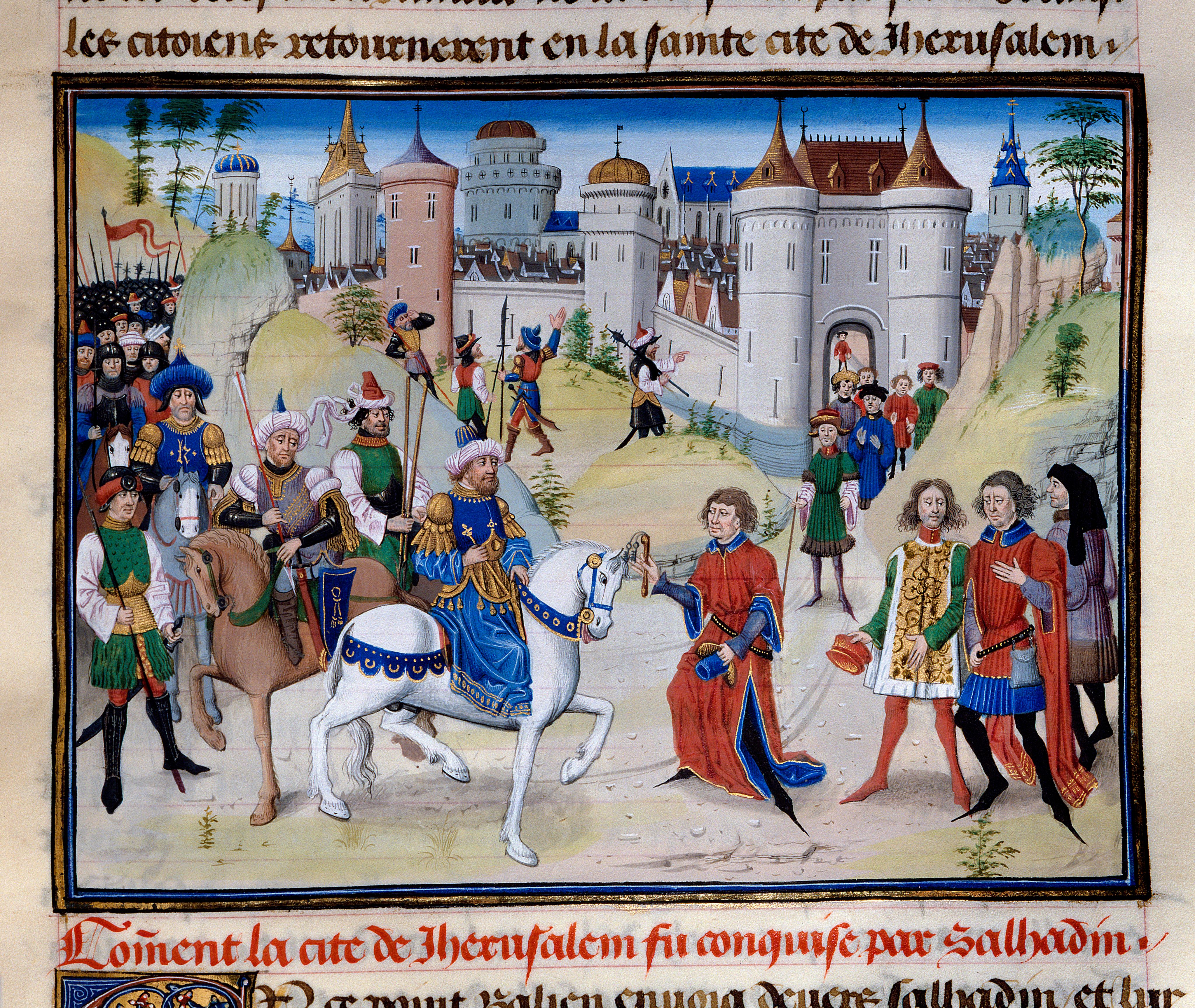  La prise de Jérusalem par Saladin, en 1187 Miniature de la "chronique abrégée" de David Aubert, XVe siècle. Bibliothèque Arsenal, Paris, France 