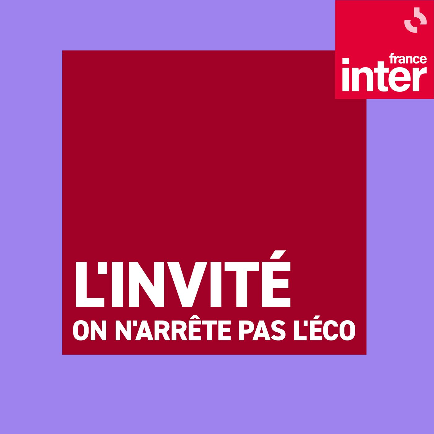 L'invité d'On n'arrête pas l'éco - carré