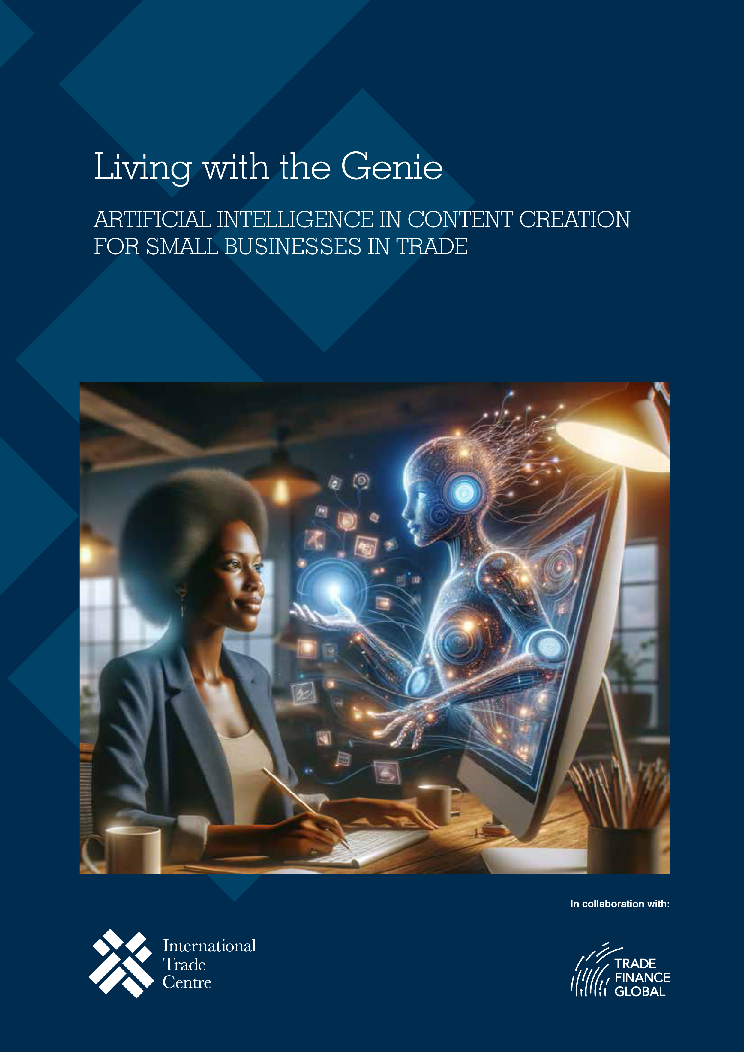 Cover of Living with the Genie: Artificial Intelligence in Content Creation for Small Businesses in Trade