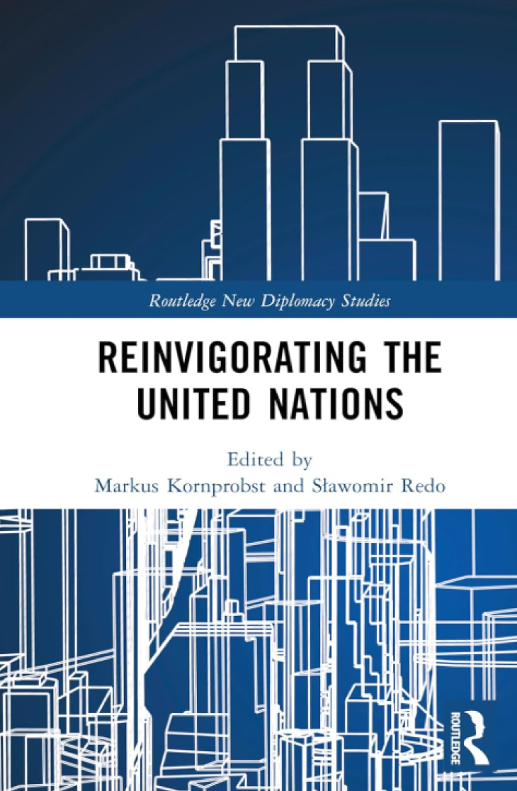 Reinvigorating the United Nations