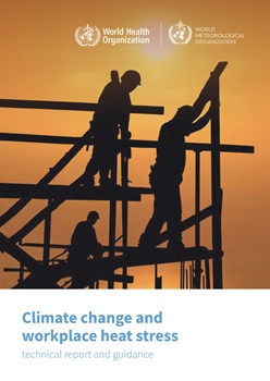 Report cover for Climate change and workplace heat stress