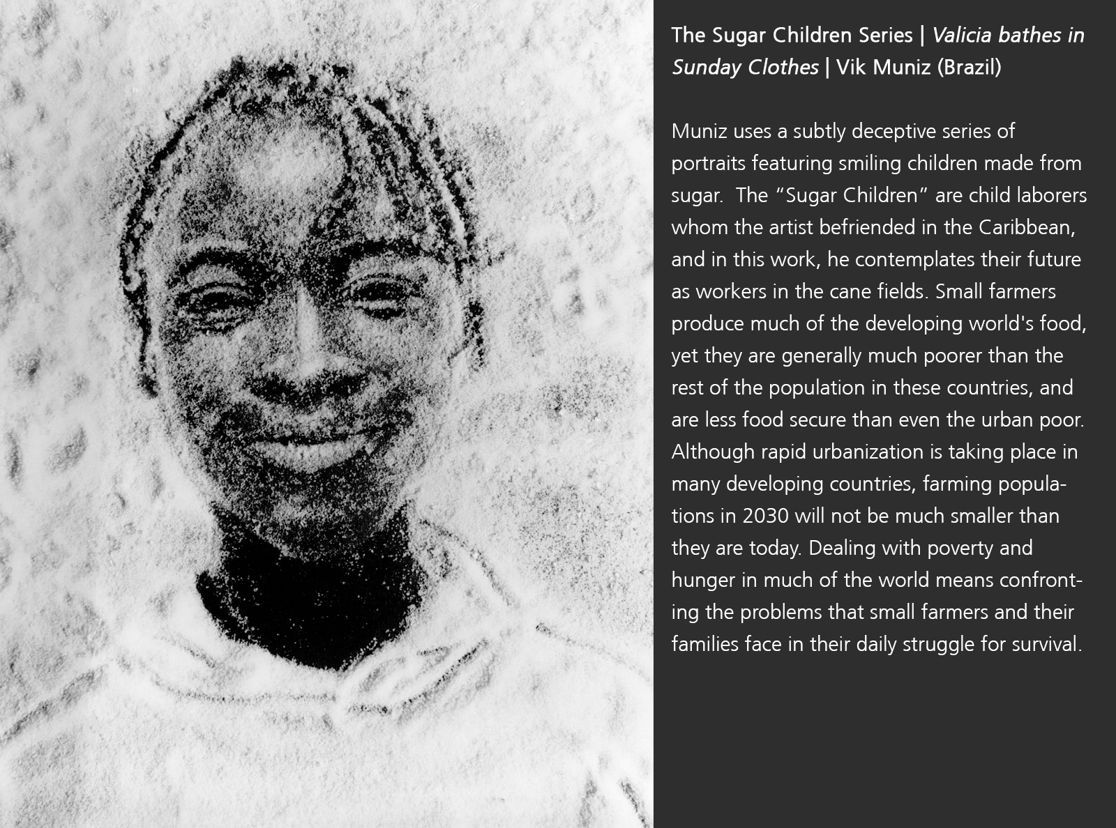 The Sugar Children Series | Valicia bathes in Sunday Clothes | Vik Muniz (Brazil)