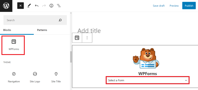 Add a WPForms block in wordpress Add a WPForms block in wordpress
