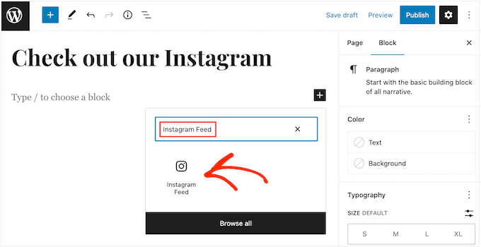 Adding the Feeds for Instagram block to your WordPress website Adding the Feeds for Instagram block to your WordPress website