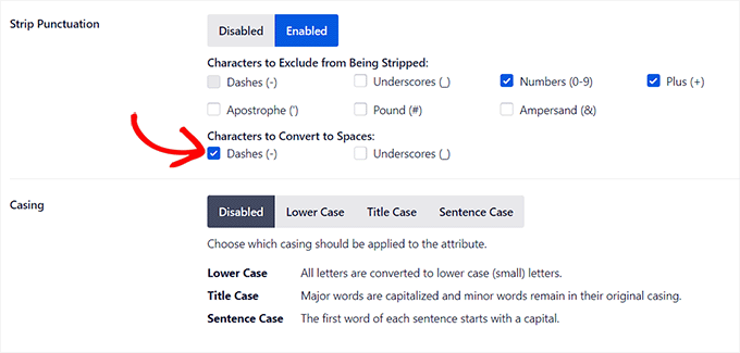 Configure strip punctuation and casing options Configure strip punctuation and casing options